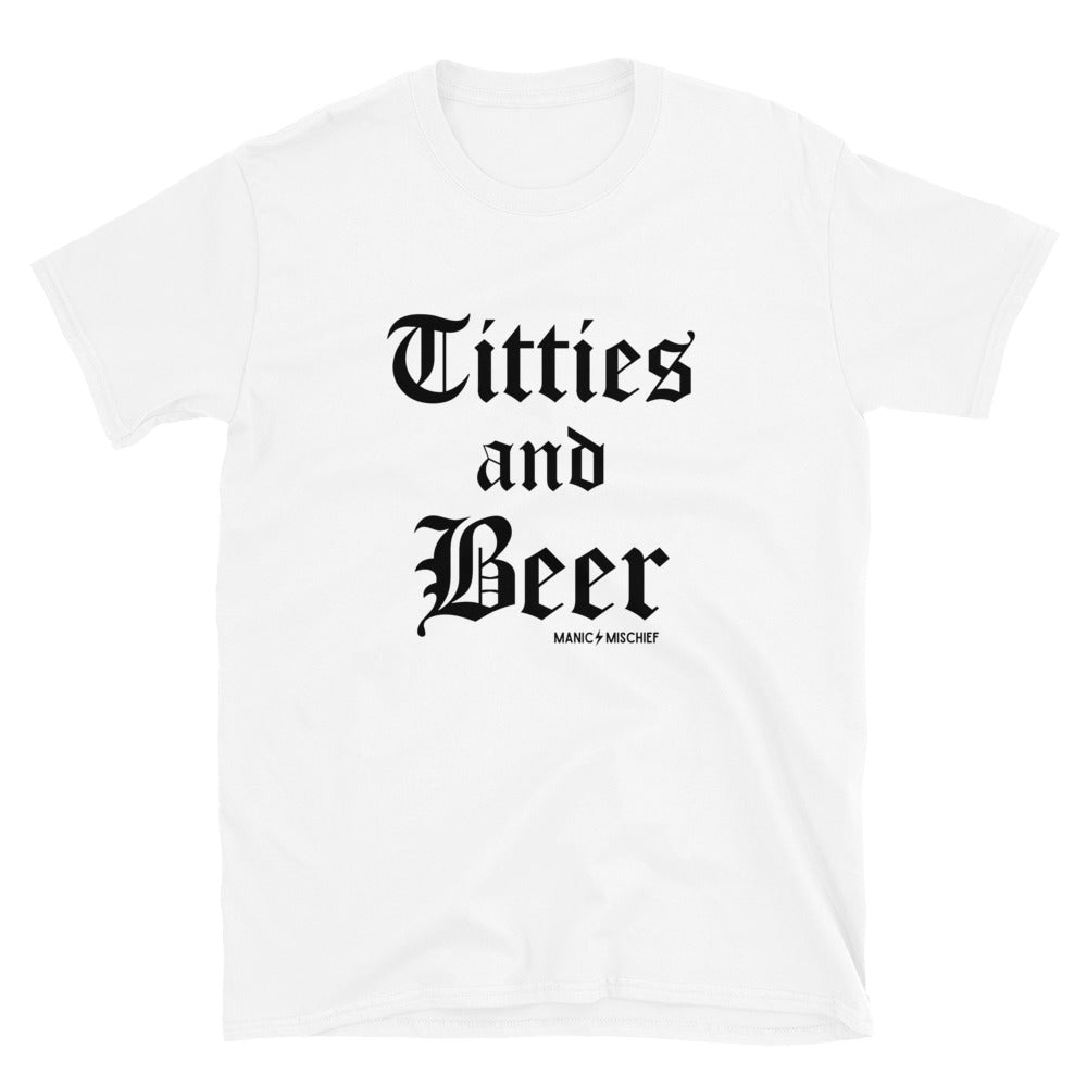 Titties & Beer Unisex T Shirt